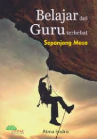 Image of Belajar Dari Guru Terhebat Sepanjang Masa