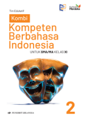 KOMPETEN BERBAHASA INDONESIA KELAS XI