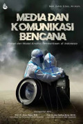 Media Dan Komunikasi Bencana